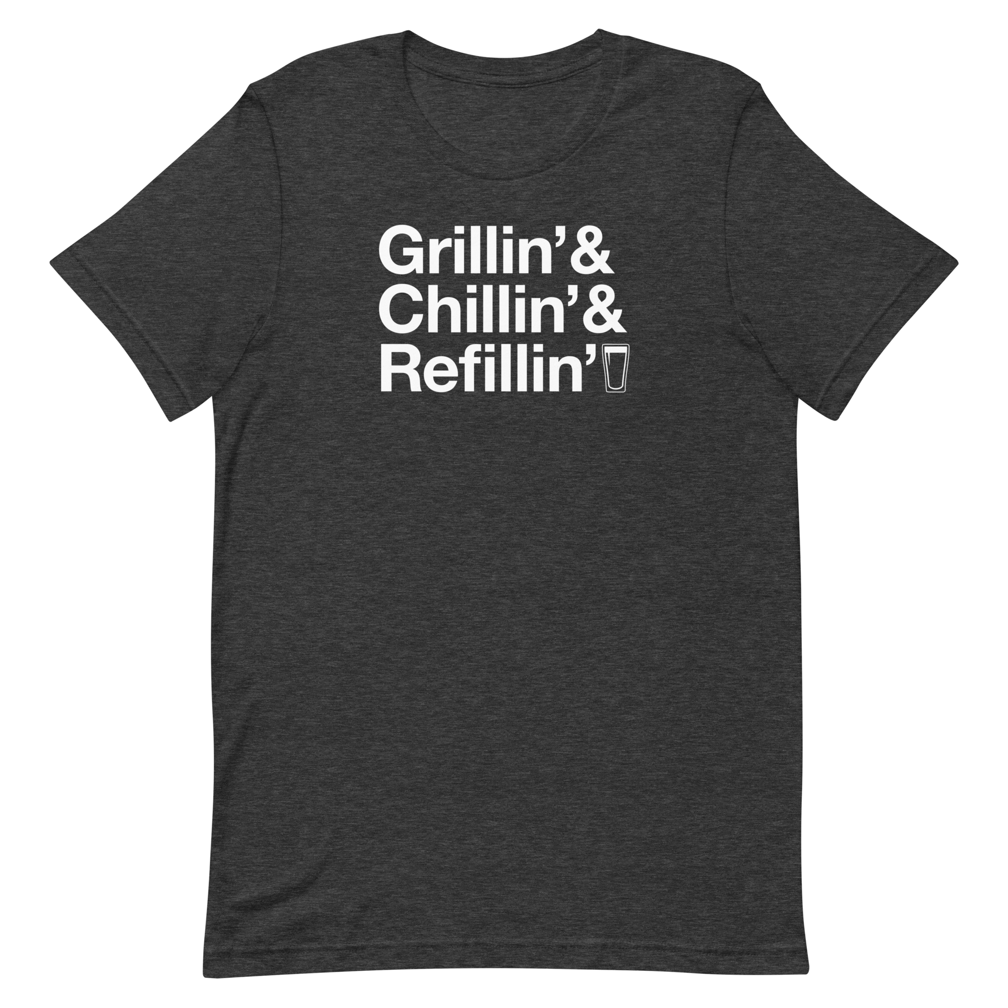 Chillin and Grillin T-Shirt Chillin and Grillin T-Shirt